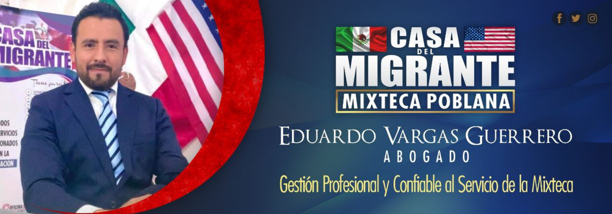 Lic. Eduardo Vargas Guerrero Abogado Casa del Migrante Mixteca Poblana